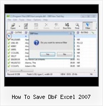 Opening A Dbf File In Excel how to save dbf excel 2007